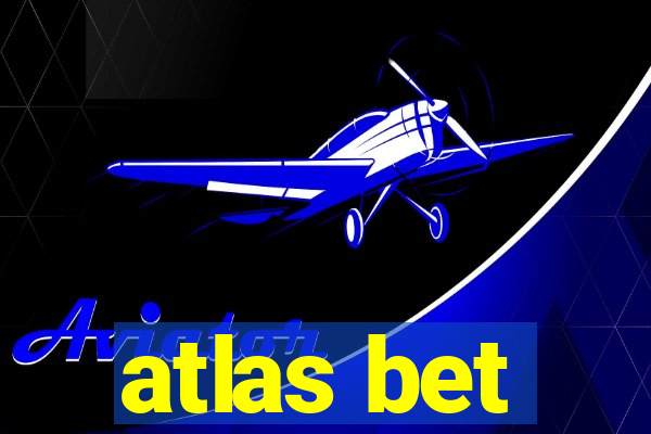 atlas bet